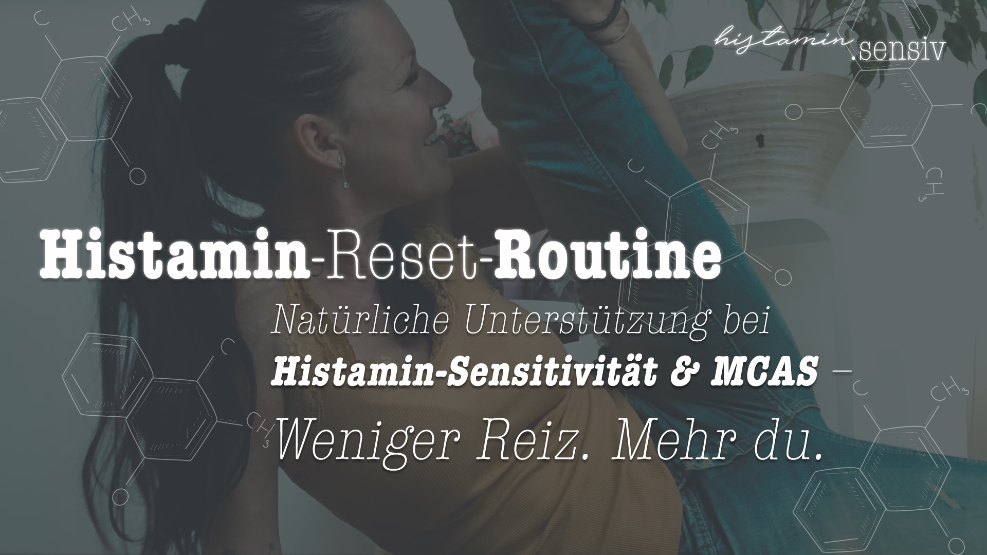 Histamin-Sensitivität